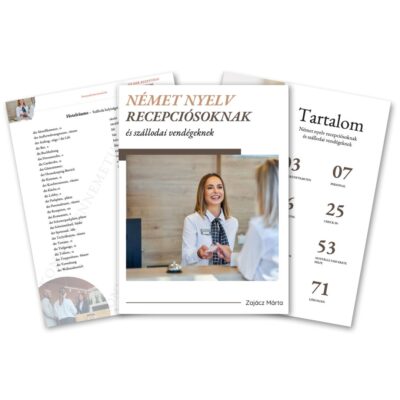 Német nyelv recepciósoknak és szállodai vendégeknek